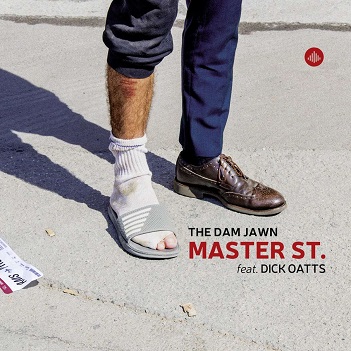 Dam Jawn / Dick Oatts - Master St.