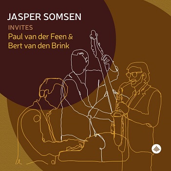 Somsen, Jasper / Paul Van Der Feen / Bert Van Den Brink - Jasper Somsen Invites Paul Van Der Feen and Bert Van Den Brink