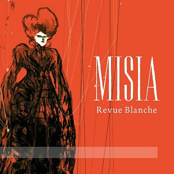 Revue Blanche - Misia