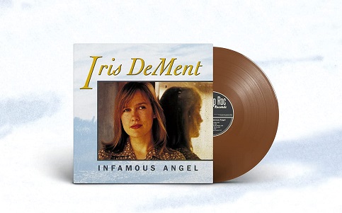 Dement, Iris - Infamous Angel