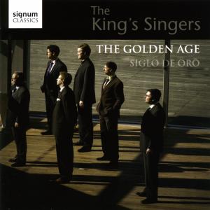 King's Singers - Golden Age:Siglo De Oro