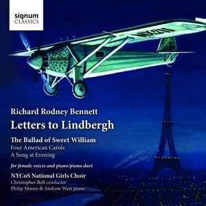 Bennett, Richard Rodney - Letters To Lindbergh