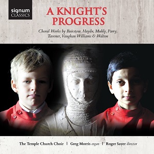 Temple Church Choir - A Knightly Progress