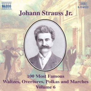 Strauss, Johann -Jr- - 100 Most Famous Works Vol.6