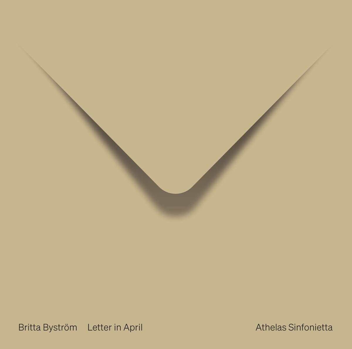 Athelas Sinfonietta Copenhagen - Britta Bystrom: Letter In April
