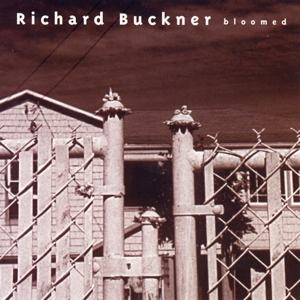 Buckner, Richard - Bloomed