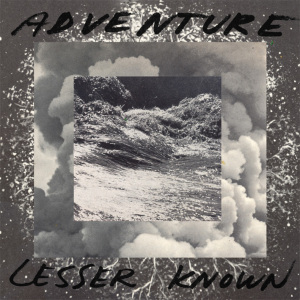 Adventure - Lesser Unknown