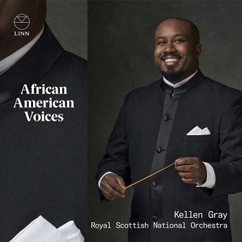 Royal Scottish National Orchestra / Kellen Gray - African American Voices