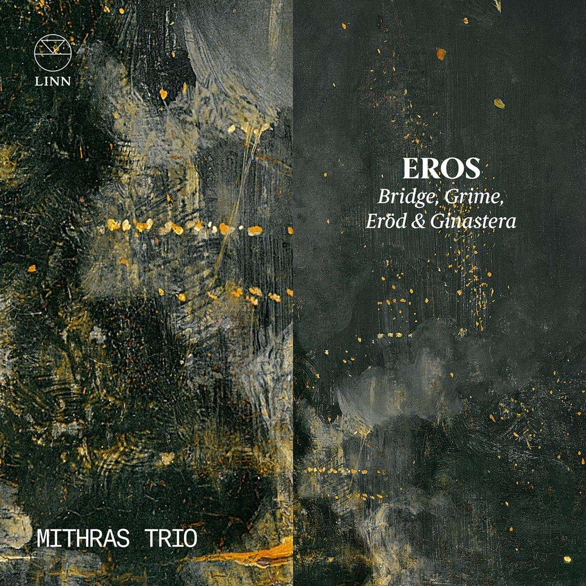 Mithras Trio - Eros: Bridge, Grime, Erod & Ginastera