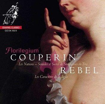 Florilegium - Couperin & Rebel