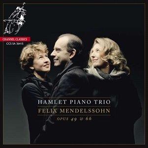 Mendelssohn-Bartholdy, F. - Piano Trios Op.49 & 66