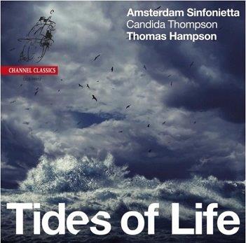 Amsterdam Sinfonietta - Tides of Life