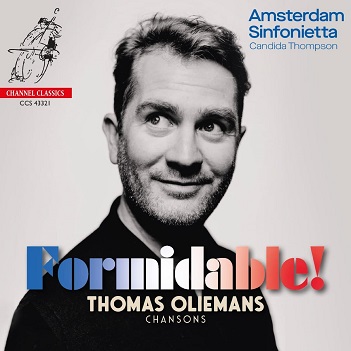 Oliemans, Thomas / Amsterdam Sinfonietta - Formidable! (French Chansons)