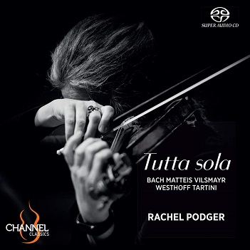 Rachel Podger - TUTTA SOLA