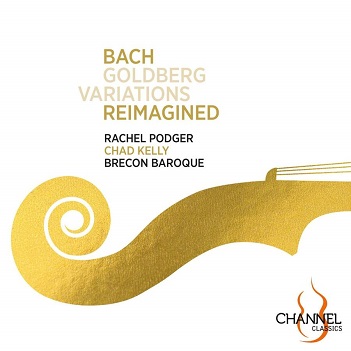 Podger, Rachel / Brecon Baroque - Akl23 / Bach: Goldberg Variations Reimagined
