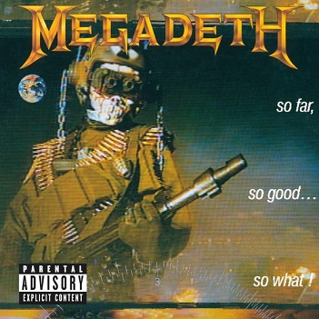 Megadeth - So Far So Good..-Remaster