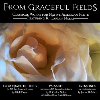 Nakai, R. Carlos & William Eaton & Will Clipman - From Graveful Fields