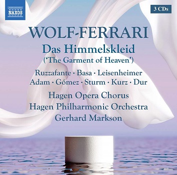 Ruzzafante, Angelina / Hagen Philharmonic Orchestra / Gerhard Markson - Wolf-Ferrari: Das Himmelskleid