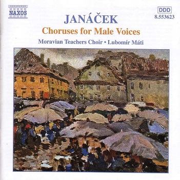 Janacek, L. - Choruses For Male Voices