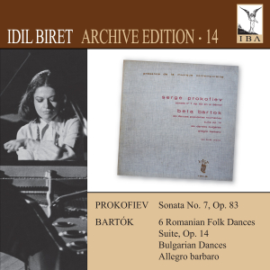 BELA BARTOK / SERGEI PROKOFIEV - ARCHIVE EDITION 14: ROMANIAN FOLK DANCES / PIANO SUITE / ALLEGRO BARBARO / MIKROKOSMOS / PIANO SONATA NO. 7