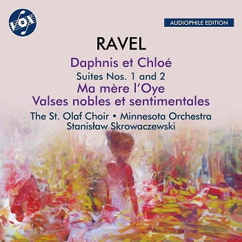 St. Olaf Choir - Maurice Ravel: Valses Nobles Et Sentimentales / Ma Mere L'oye (Complete Ballet)