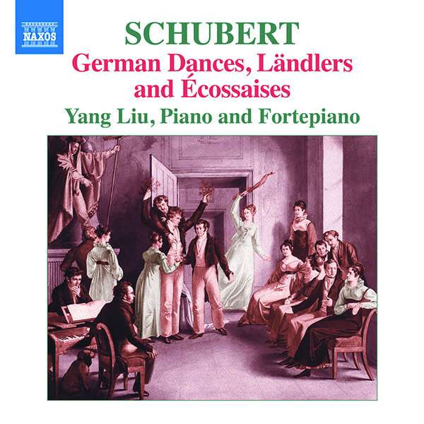 Liu, Yang - Schubert: German Dances, Landlers and Ecossaises