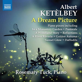 Tuck, Rosemary - Ketelby: a Dream Picture - Piano Pieces