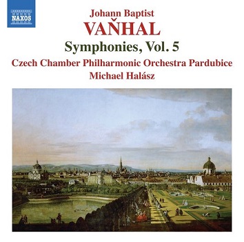 Czech Chamber Philharmonic Orchestra Pardubice / Michael Halasz - Vanhal: Symphonies Vol. 5