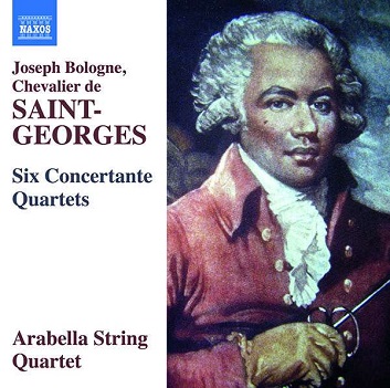 Arabella String Quartet - Joseph Bologne, Chevalier De Saint-Georges: Six Concertante Quartets