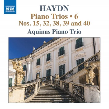 Aquinas Trio - Haydn: Piano Trios 6: Nos. 15, 32, 38, 39 and 40