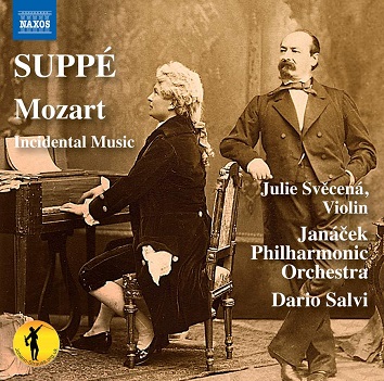 Svecena, Julie / Janacek Philharmonic Orchestra / Dario Salvi - Suppe: Mozart - Incidental Music
