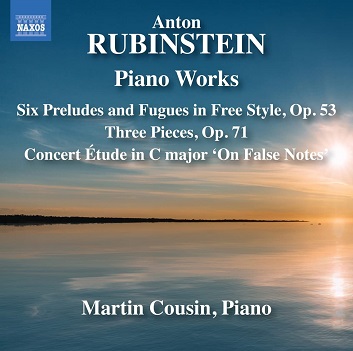 Cousin, Martin - Anton Rubinstein: Piano Works