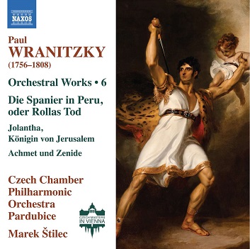 Czech Chamber Philharmonic Orchestra Pardubice / Marek Stilec - Paul Wranitzky: Orchestral Works Vol. 6 Die Spanier In Peru