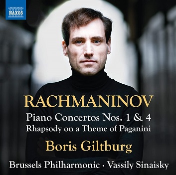 Giltburg, Boris / Brussels Philharmonic / Vassily Sinaisky - Rachmaninov: Piano Concertos Nos. 1 & 4 - Rhapsody On a Theme of Paganini