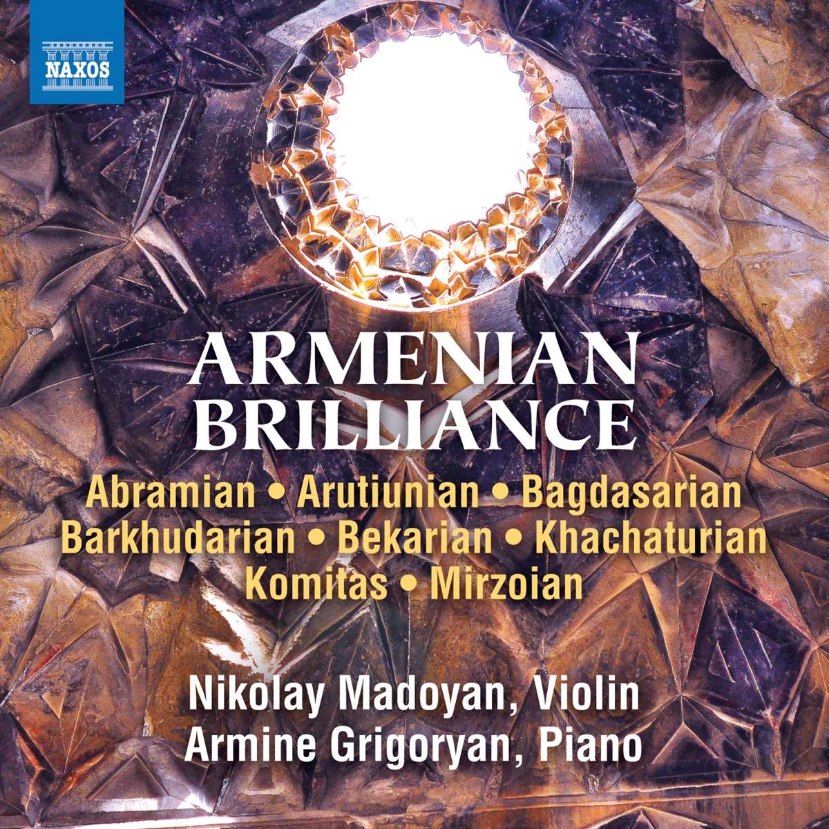 Madoyan, Nikolay / Armine Grigoryan - Armenian Brilliance
