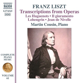 Cousin, Martin - Franz Liszt: Complete Piano Music, Vol. 61 - Transcriptions From Operas