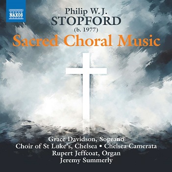 Choir of St Luke S Chelsea & Chelsea Camerata - Philip W. J. Stopford: Sacred Choral Music