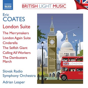 Leaper, Adrian / Slovak Radio Symphony Orchestra - British Light Music Vol.3: London Suite
