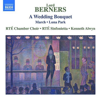 Berners, L. - A Wedding Bouquet/March/Luna Park