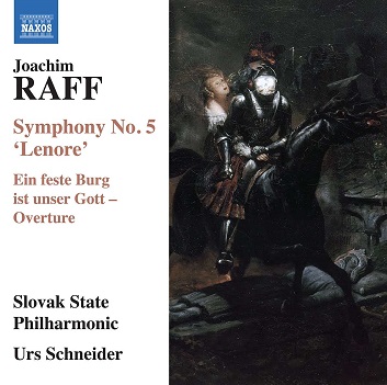 Slovak State Philharmonic Orchestra / Urs Schneider - Raff: Symphony No. 5 Lenore - Ein Feste Burg Ist Unser Gott