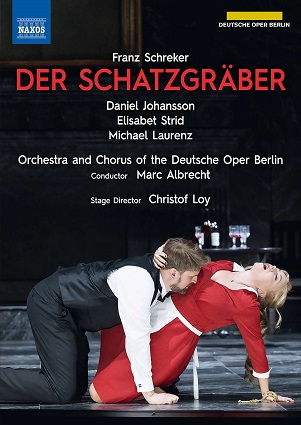 Orchestra and Chorus of the Deutsche Oper Berlin - Schreker: Der Schatzgraber
