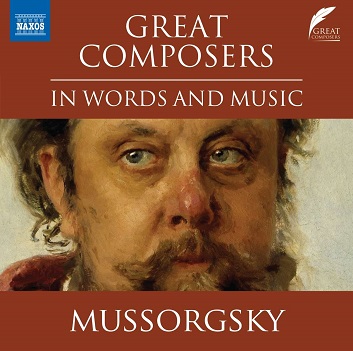 Mussorgsky, Modest - Great Composers In Words and Music