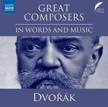 Dvorak, Antonin - Great Composers In Words and Music