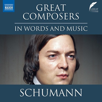 Pugh, Leighton - Great Composers In Words and Music: Robert Schumann