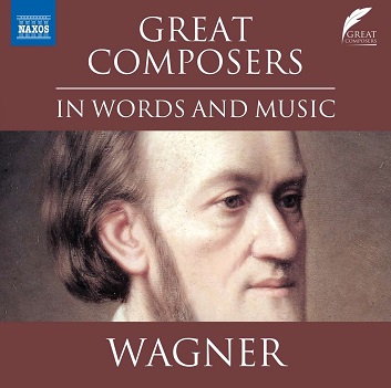 Boulton, Nicholas - Great Composers In Words and Music: Wagner