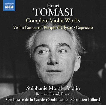 Moraly, Stephanie / Romain David - Tomasi: Complete Violin Works
