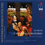 Stolzel, G.H. - Christmas Oratorio Vol.2:Te Deum