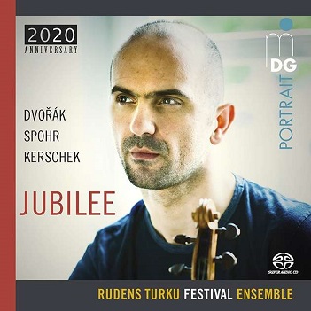 Rudens Turku Festival Ensemble - Dvorak/Spohr/Kerschek: Jubilee