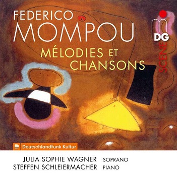 Wagner, Julia Sophie - Mompou Melodies Et Chansons