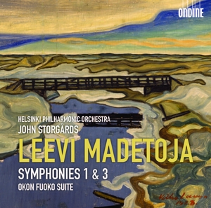 Madetoja, L. - Symphonies No.1 & 3